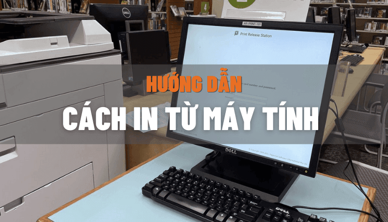Hướng dẫn cách in từ máy tính ra máy photocopy đơn giản