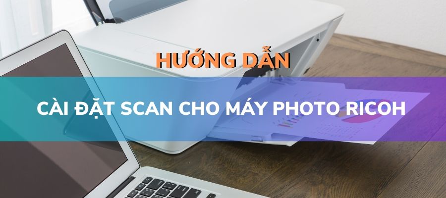 Cách cài scan cho máy Photocopy Ricoh_6363810cd1940.jpeg